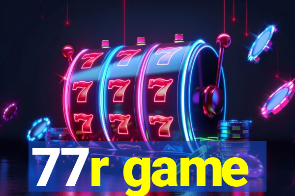 77r game